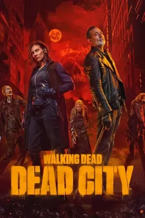 The Walking Dead: Dead City 2026 Season 3 English Audio WEB-DL | Hindi Dubbed Movie [EP - 05 Added]